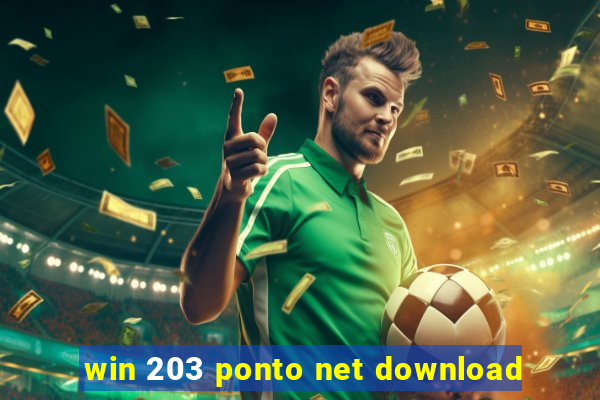 win 203 ponto net download